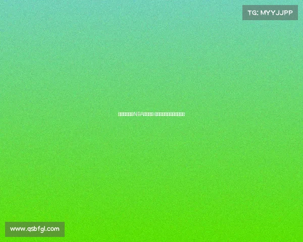 精彩瞬间汇聚NBA巅峰集锦 感受篮球传奇的激情与辉煌 精彩瞬间汇聚NBA巅峰集锦 感受篮球传奇的激情与辉煌